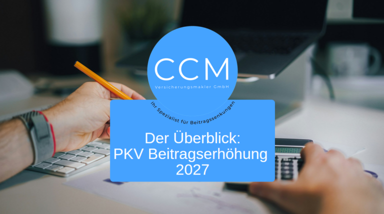 Alle PKV Beitragserhöhungen 2027 im Überblick